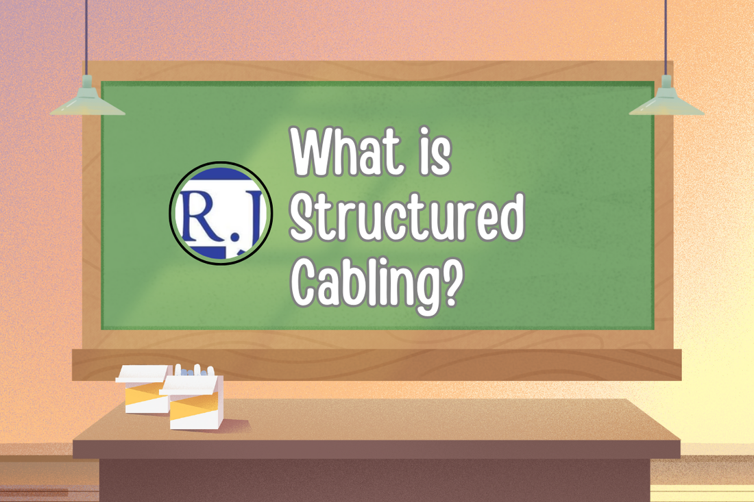 What is Structured Cabling?