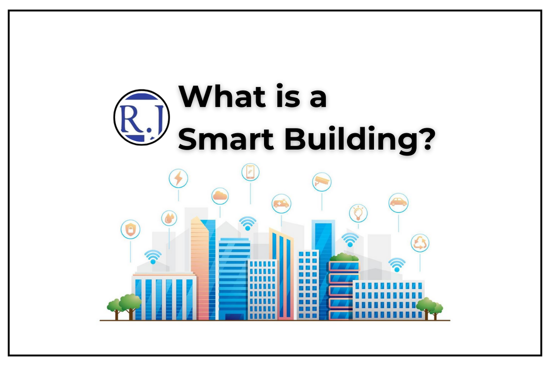 What is a Smart Building